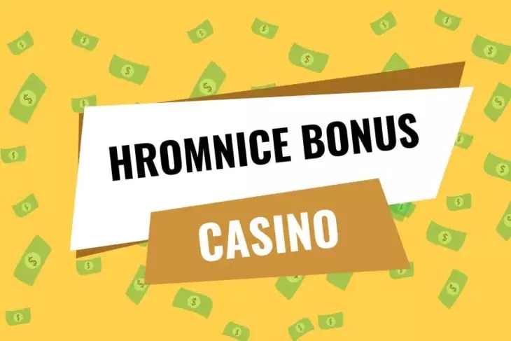 Hromnice casino bonus 